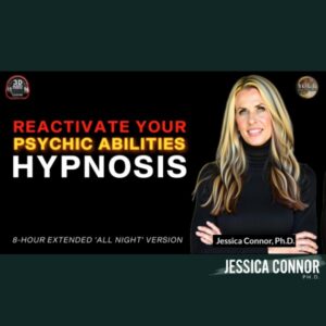 Psychic Abilities Reactivation Sleep Hypnosis – Extended 8-Hour Version